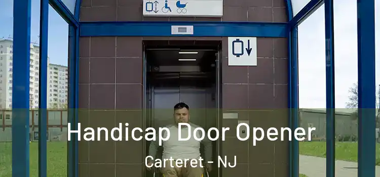 Handicap Door Opener Carteret - NJ